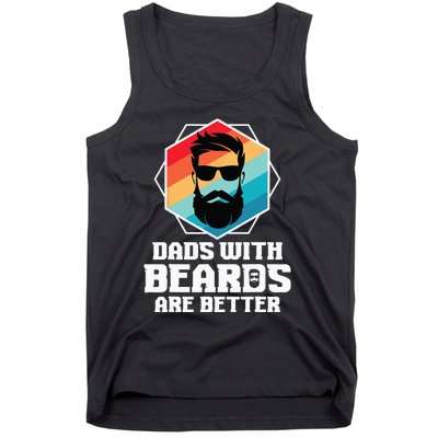 Funny Dads With Beards Are Better Dad Joke Fathers Day Tank Top