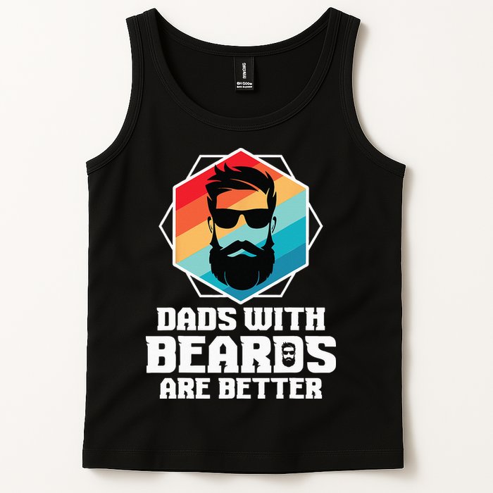 Funny Dads With Beards Are Better Dad Joke Fathers Day Tank Top