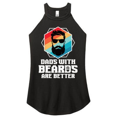 Funny Dads With Beards Are Better Dad Joke Fathers Day Women's Perfect Tri Rocker Tank