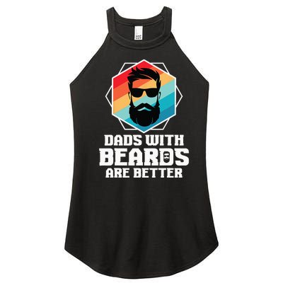 Funny Dads With Beards Are Better Dad Joke Fathers Day Women's Perfect Tri Rocker Tank