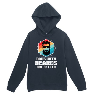 Funny Dads With Beards Are Better Dad Joke Fathers Day Urban Pullover Hoodie