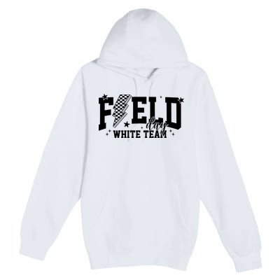 Field Day White Color Team Field Trip Premium Pullover Hoodie
