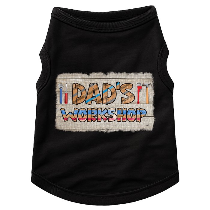 Funny Dad's Workshop Dad Tools Father's Day Doggie Tank