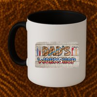 Funny Dad's Workshop Dad Tools Father's Day Mug