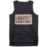 Funny Dad's Workshop Dad Tools Father's Day Tank Top