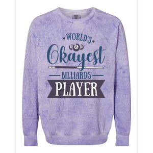 Father's Day World's Okayest Billiards Player Gift For Dad Colorblast Crewneck Sweatshirt