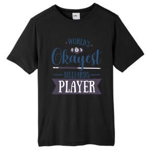 Father's Day World's Okayest Billiards Player Gift For Dad Tall Fusion ChromaSoft Performance T-Shirt