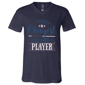 Father's Day World's Okayest Billiards Player Gift For Dad V-Neck T-Shirt