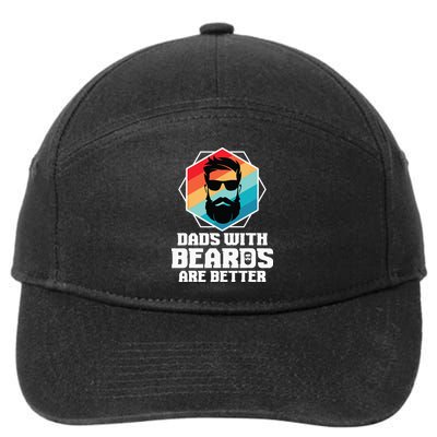 Funny Dads With Beards Are Better Dad Joke Fathers Day 7-Panel Snapback Hat