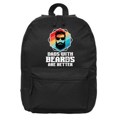 Funny Dads With Beards Are Better Dad Joke Fathers Day 16 in Basic Backpack