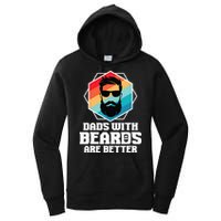 Funny Dads With Beards Are Better Dad Joke Fathers Day Women's Pullover Hoodie