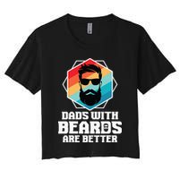 Funny Dads With Beards Are Better Dad Joke Fathers Day Crop Top