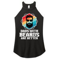 Funny Dads With Beards Are Better Dad Joke Fathers Day Women's Perfect Tri Rocker Tank