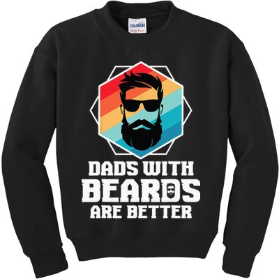 Funny Dads With Beards Are Better Dad Joke Fathers Day Kids Sweatshirt