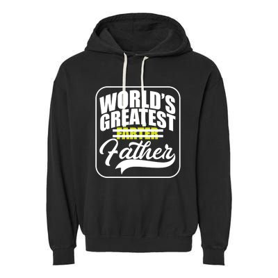 Funny Dad Worlds Greatest Farter Father Gift Garment-Dyed Fleece Hoodie