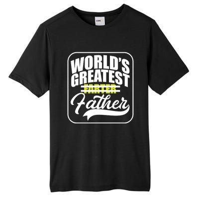 Funny Dad Worlds Greatest Farter Father Gift Tall Fusion ChromaSoft Performance T-Shirt