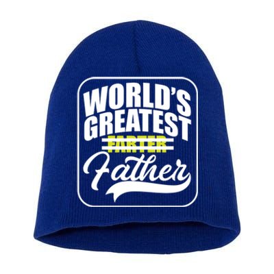 Funny Dad Worlds Greatest Farter Father Gift Short Acrylic Beanie