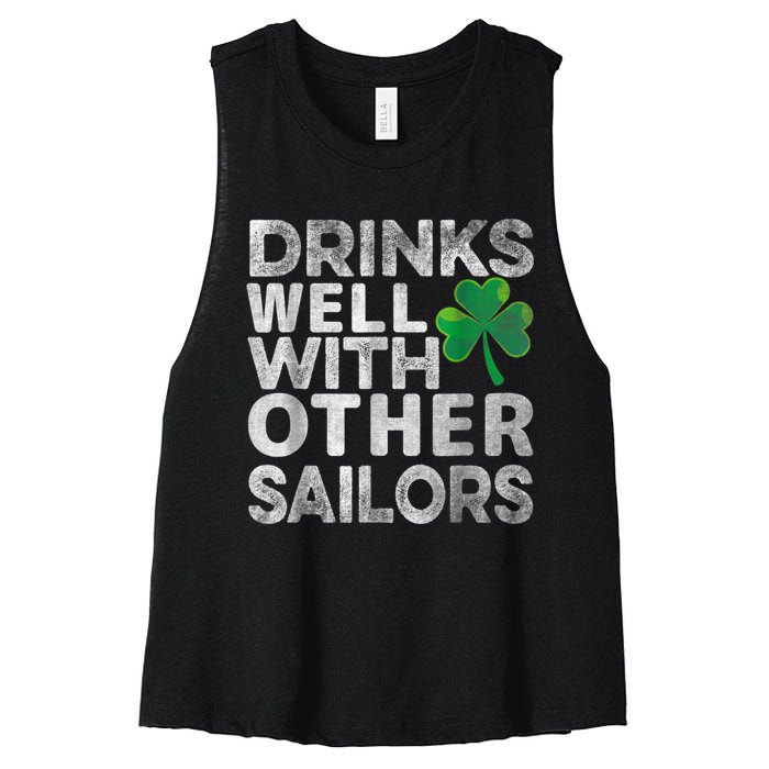 Funny Drinks Well With Other Sailors Shamrock Patricks Day Women's Racerback Cropped Tank