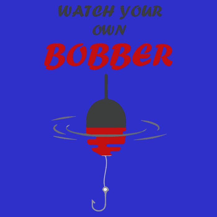 Father's Day Watch Your Own Bobber Fishing Beach Gift Hoodie