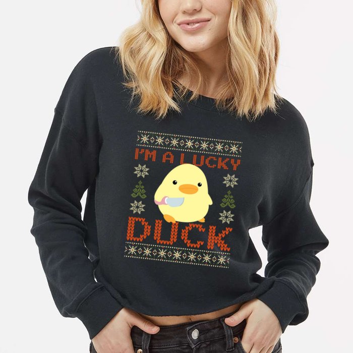 Funny Duck With Knife Meme IM A Lucky Duck Ugly Christmas Gift Cropped Pullover Crew