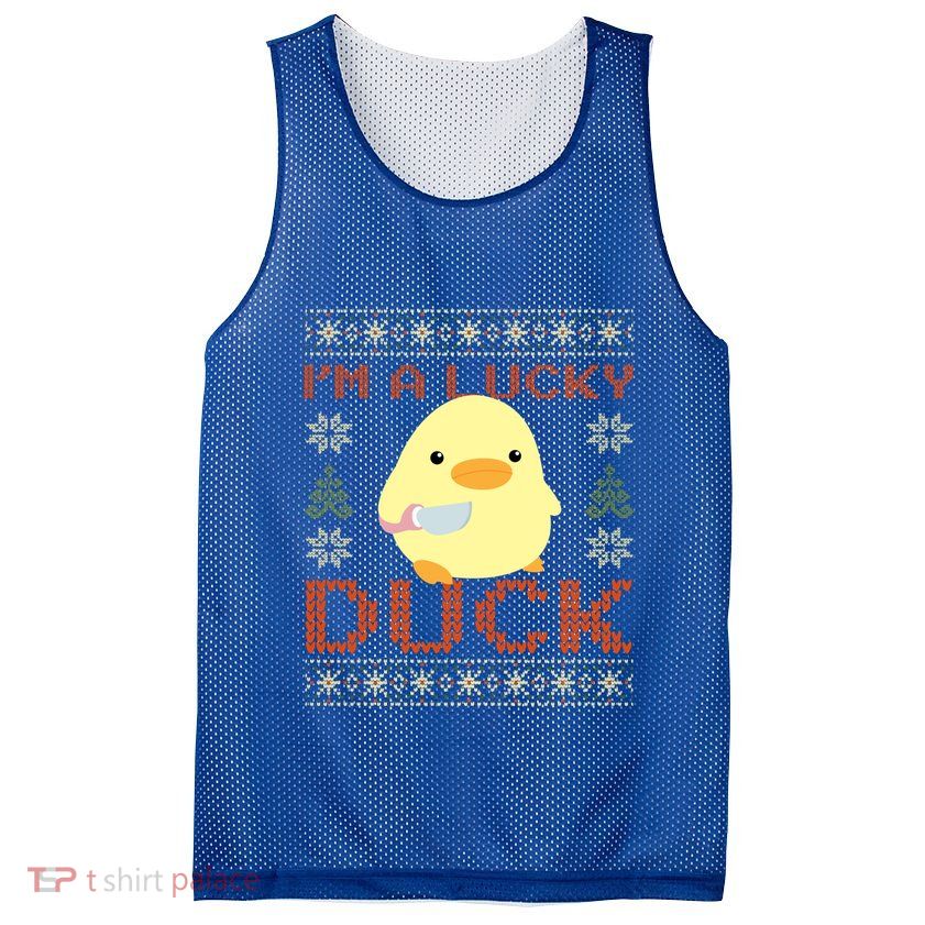 Funny Duck With Knife Meme IM A Lucky Duck Ugly Christmas Gift Mesh Reversible Basketball Jersey Tank