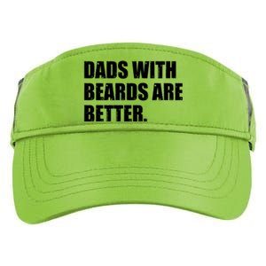 Funny Dads With Beards Are Better Adult Drive Performance Visor