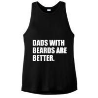 Funny Dads With Beards Are Better Ladies PosiCharge Tri-Blend Wicking Tank