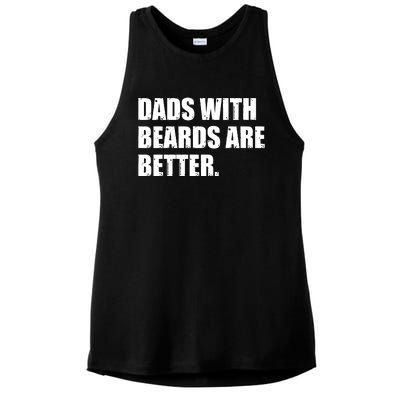 Funny Dads With Beards Are Better Ladies PosiCharge Tri-Blend Wicking Tank