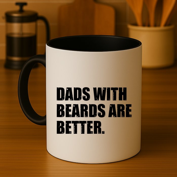 Funny Dads With Beards Are Better Mug