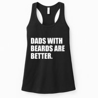 Funny Dads With Beards Are Better Womens Tank Top