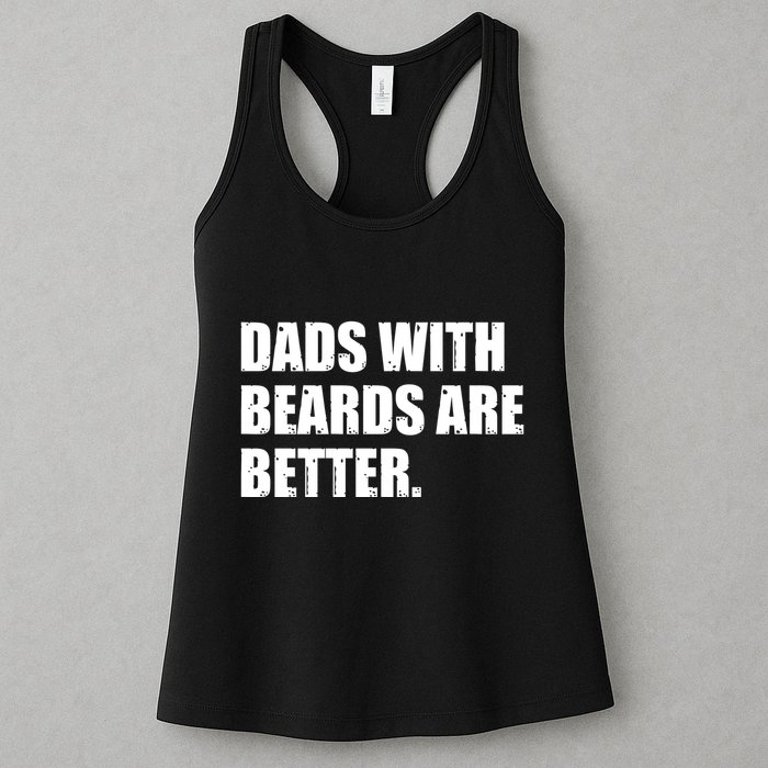 Funny Dads With Beards Are Better Womens Tank Top
