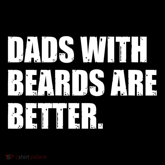 Funny Dads With Beards Are Better Baby Bodysuit