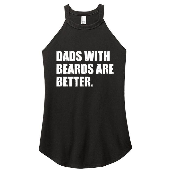 Funny Dads With Beards Are Better Women's Perfect Tri Rocker Tank
