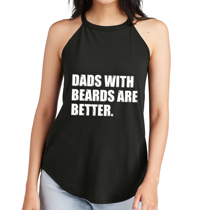 Funny Dads With Beards Are Better Women's Perfect Tri Rocker Tank