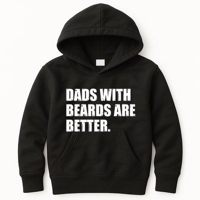 Funny Dads With Beards Are Better Kids Hoodie