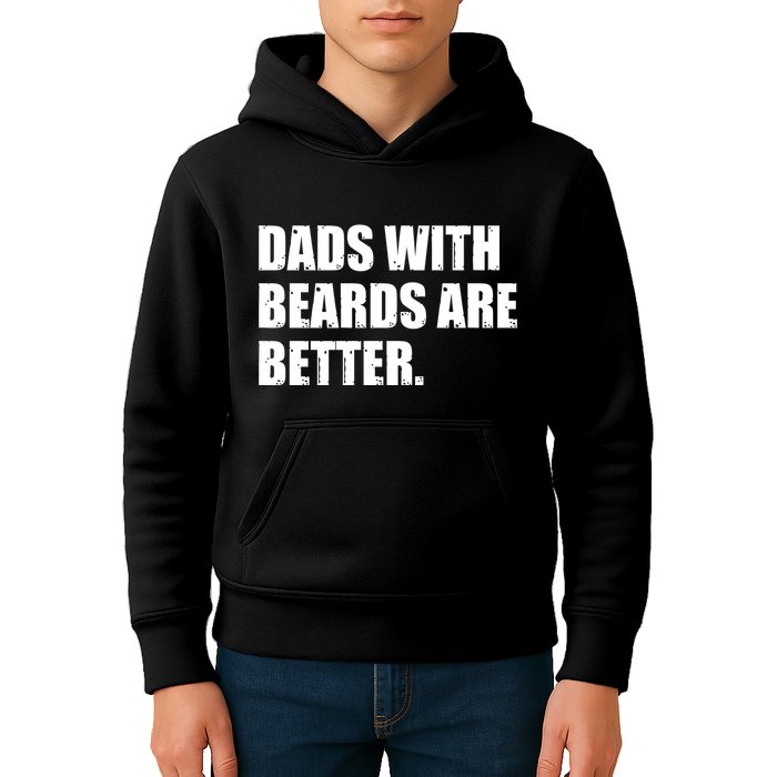 Funny Dads With Beards Are Better Kids Hoodie
