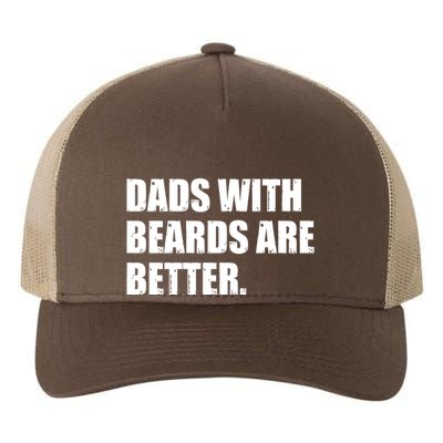 Funny Dads With Beards Are Better Yupoong Adult 5-Panel Trucker Hat