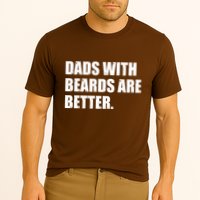 Funny Dads With Beards Are Better Performance Shirt