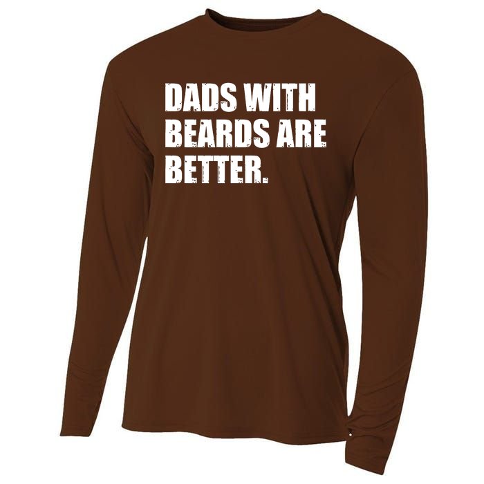 Funny Dads With Beards Are Better Cooling Performance Long Sleeve Crew