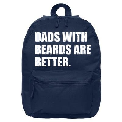 Funny Dads With Beards Are Better 16 in Basic Backpack