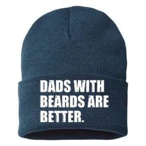 Funny Dads With Beards Are Better Sustainable Knit Beanie