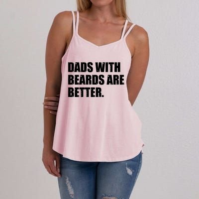 Funny Dads With Beards Are Better Women's Strappy Tank