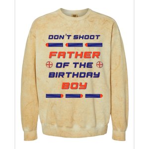 Foam Dart War Birthday Father Of The Birthday Boy Colorblast Crewneck Sweatshirt