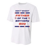 Foam Dart War Birthday Father Of The Birthday Boy Performance Sprint T-Shirt