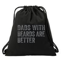 Funny Dads With Beards Are Better Fathers Valentines Day Drawstring Bag