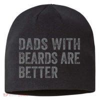 Funny Dads With Beards Are Better Fathers Valentines Day Sustainable Beanie