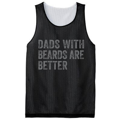 Funny Dads With Beards Are Better Fathers Valentines Day Mesh Reversible Basketball Jersey Tank