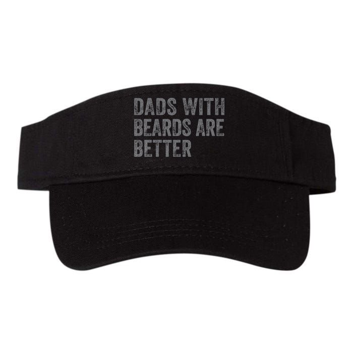 Funny Dads With Beards Are Better Fathers Valentines Day Visor