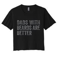 Funny Dads With Beards Are Better Fathers Valentines Day Crop Top