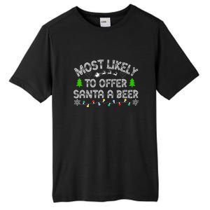 Funny Drinking Xmas Most Likely To Offer Santa A Beer Christmas Gift Tall Fusion ChromaSoft Performance T-Shirt